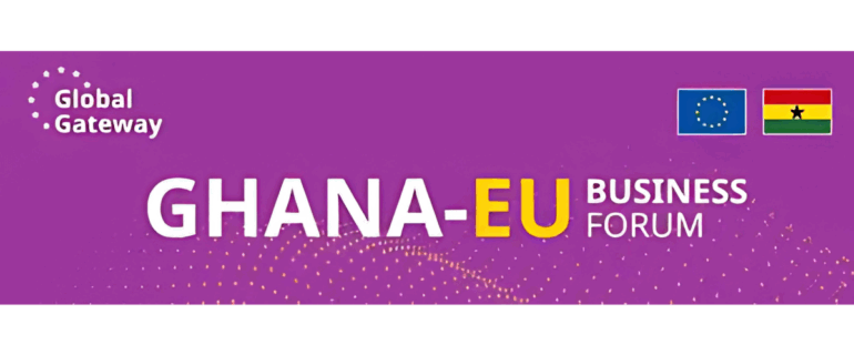 3rd Ghana-European Union (EU) Business Forum